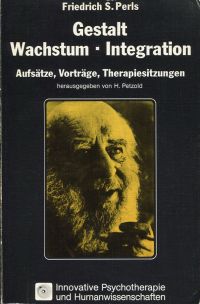 Perls, Gestalt, Wachstum, Integration. (Umschlag)