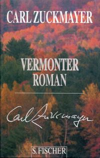 Zuckmayer, Vermonter Roman. (Umschlag)