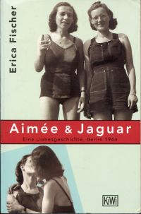 Fischer, Aimée & Jaguar. (Umschlag)