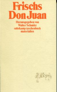 Schmitz, Frischs "Don Juan oder die Liebe zur Geometrie". (Umschlag)
