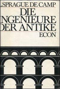 De Camp, Ingenieure der Antike. (Umschlag)