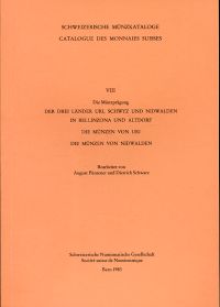 Püntener, Die Münzprägung der drei Länder Uri, Schwy und N (Umschlag)