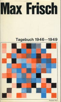 Frisch, Tagebuch 1946 - 1949. (Umschlag)
