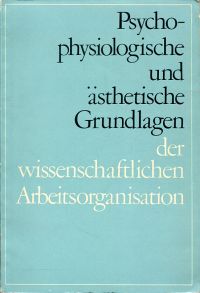 Psychophysiologische und ästhetische Grundlagen (Umschlag)