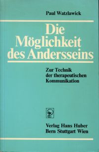 Watzlawick, Die Möglichkeit des Andersseins. (Umschlag)
