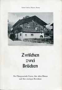 Carlen, Zwischen zwei Brücken. (Umschlag)