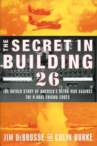 DeBrosse, The secret in Building 26. (Umschlag)