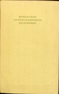 Röpke, Die Gesellschaftskrisis der Gegenwart. (Umschlag)