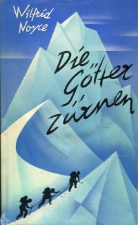 Noyce, Die Götter zürnen. (Umschlag)