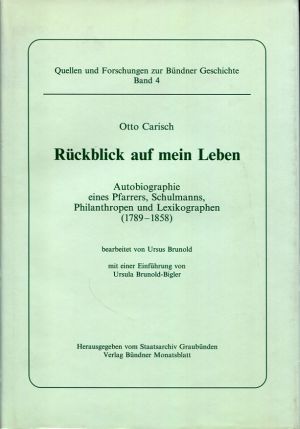 Carisch, Rückblick auf mein Leben. (Schutzumschlag)