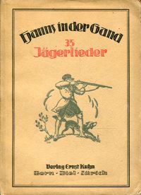 Gand, 35 Jäger-Lieder aus alter und neuer Zeit. (Umschlag)