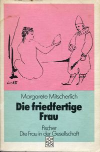 Mitscherlich, Die friedfertige Frau. (Umschlag)