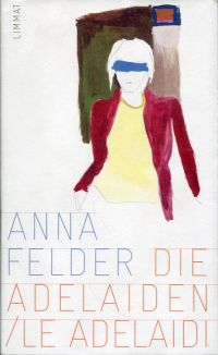 Felder, Die Adelaiden. Le  Adelaidi. (Umschlag)