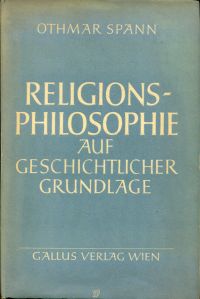 Spann, Religionsphilosophie auf geschichtlicher Grundlage. (Umschlag)