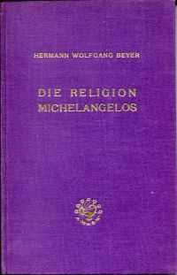 Beyer, Die Religion Michelangelos. (Umschlag)