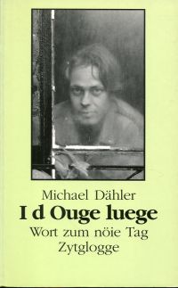 Dähler, I d Ouge luege. (Umschlag)