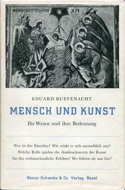Ruefenacht, Mensch und Kunst. (Schutzumschlag)