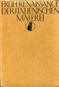 Hamann, Die  Frührenaissance der italienischen Malerei. (Umschlag)