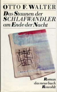 Walter, Das Staunen der Schlafwandler am Ende der Nacht. (Umschlag)