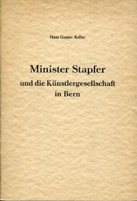 Keller, Minister Stapfer und die Künstlergesellschaft in Bern. (Umschlag)