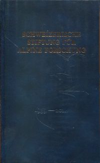 Schweizerische Stiftung für Alpine Forschung 1939-2014. (Umschlag)