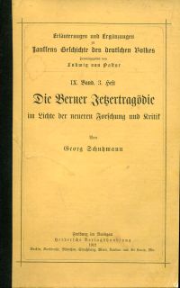 Schuhmann, Die Berner Jetzertragödie im Lichte der neueren Forschung und Kritik. (Umschlag)
