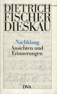Fischer-Dieskau, Nachklang. (Umschlag)