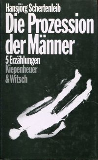 Schertenleib, Die Prozession der Männer. (Umschlag)