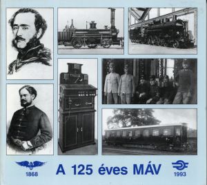 Csiba, A 125 éves MÁV. (Umschlag)