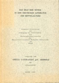 Gerhards, Das Bild der Witwe in der deutschen Literatur des Mittelalters. (Umschlag)