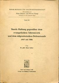 Sutter, Basels Haltung gegenüber dem evangelischen Schirmwerk und dem eidgenössi (Umschlag)