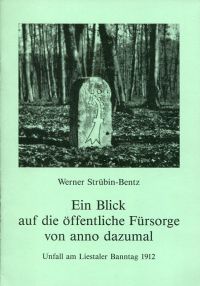 Strübin-Bentz, Ein Blick auf die öffentliche Fürsorge von anno dazumal. (Umschlag)