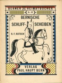 Rutsch, Bernische Schliffscheiben. (Umschlag)