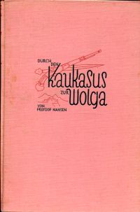 Nansen, Durch den Kaukasus zur Wolga. (Umschlag)