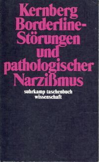 Kernberg, Borderline-Störungen und pathologischer Narzißmus. (Umschlag)