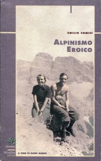 Comici, Alpinismo eroico. (Umschlag)