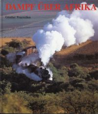 Feuereißen, Dampf über Afrika. (Umschlag)