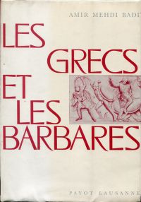 Badi', Les Grecs et les Barbares. (Umschlag)