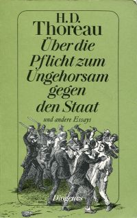 Thoreau, Über die Pflicht zum Ungehorsam gegen den Staat und andere Essays. (Umschlag)
