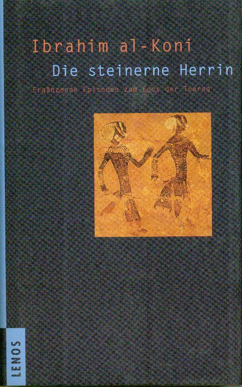al-Koni, Die  steinerne Herrin. (Einband)