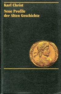 Christ, Neue Profile der Alten Geschichte. (Umschlag)