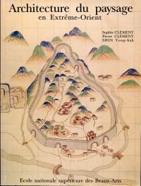Clément, Architecture du paysage en Asie orientale. (Umschlag)