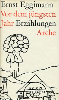 Eggimann, Vor dem jüngsten Jahr. (Umschlag)