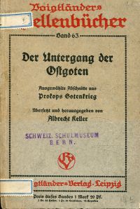Procopius Caesariensis/Keller, Der Untergang der Ostgoten. (Umschlag)