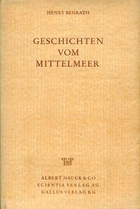 Benrath, Geschichten vom Mittelmeer. (Umschlag)