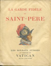 La garde fidèle du Saint-Père. (Umschlag)
