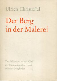 Christoffel, Der Berg in der Malerei. (Umschlag)