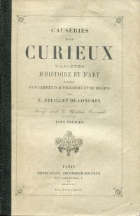 Feuillet de Conches, Causeries d'un curieux variétés d'histoire et d'art. (Umschlag)