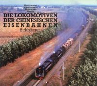 Zhou, Die  Lokomotiven der chinesischen Eisenbahnen. Chung-kuo-tieh-lu-chi-ch'e. (Umschlag)