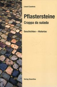 Candreia, Pflastersteine. Crappa da sulada. (Umschlag)